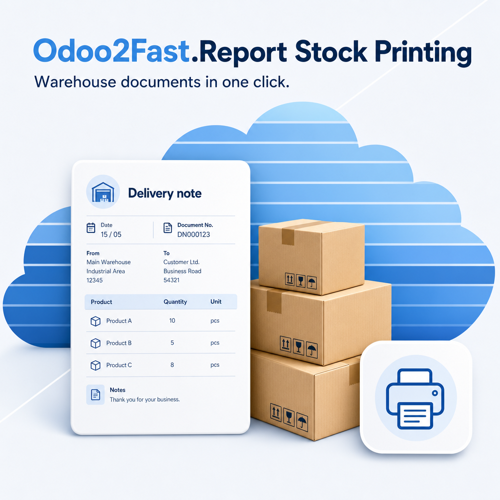 Odoo2Fast.Report Stock Printing